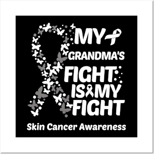 My Grandmas Fight Is My Fight Skin Cancer Awareness Posters and Art